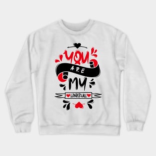 You Are My Wonderwall Crewneck Sweatshirt